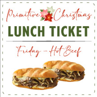 Primitive Christmas Lunch Friday PRESALE