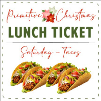 Primitive Christmas Lunch Saturday PRESALE