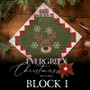 Countdown to Christmas 2025/Evergreen Christmas DOWNLOAD Block 1